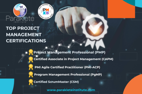 The Best Project Management Certifications For 2024 Paraklete